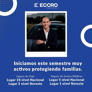 Es un orgullo haber obtenido estos lugares de entre 8,725 asesores a Nivel Nacional. Todo el equipo de Eccro estamos comprometidos con la protección de nuestros clientes. Siempre trabajando para brindarte la atención que mereces.