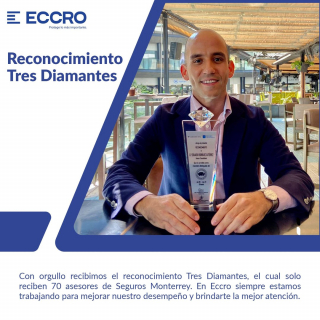Con orgullo recibimos el reconocimiento Tres Diamantes, el cual solo reciben 70 asesores de Seguros Monterrey. En Eccro siempre estamos trabajando para mejorar nuestro desempeño y brindarte la mejor atención.
¡Gracias por su confianza!
